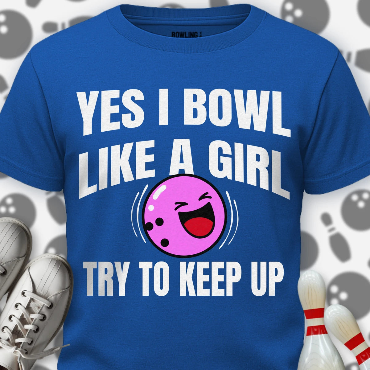Funny Girl Power Bowling T-Shirt