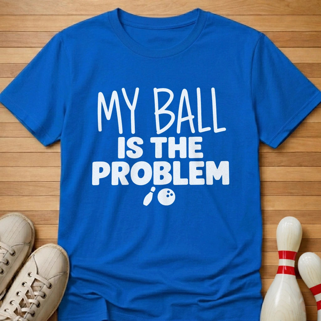 My Ball T-Shirt