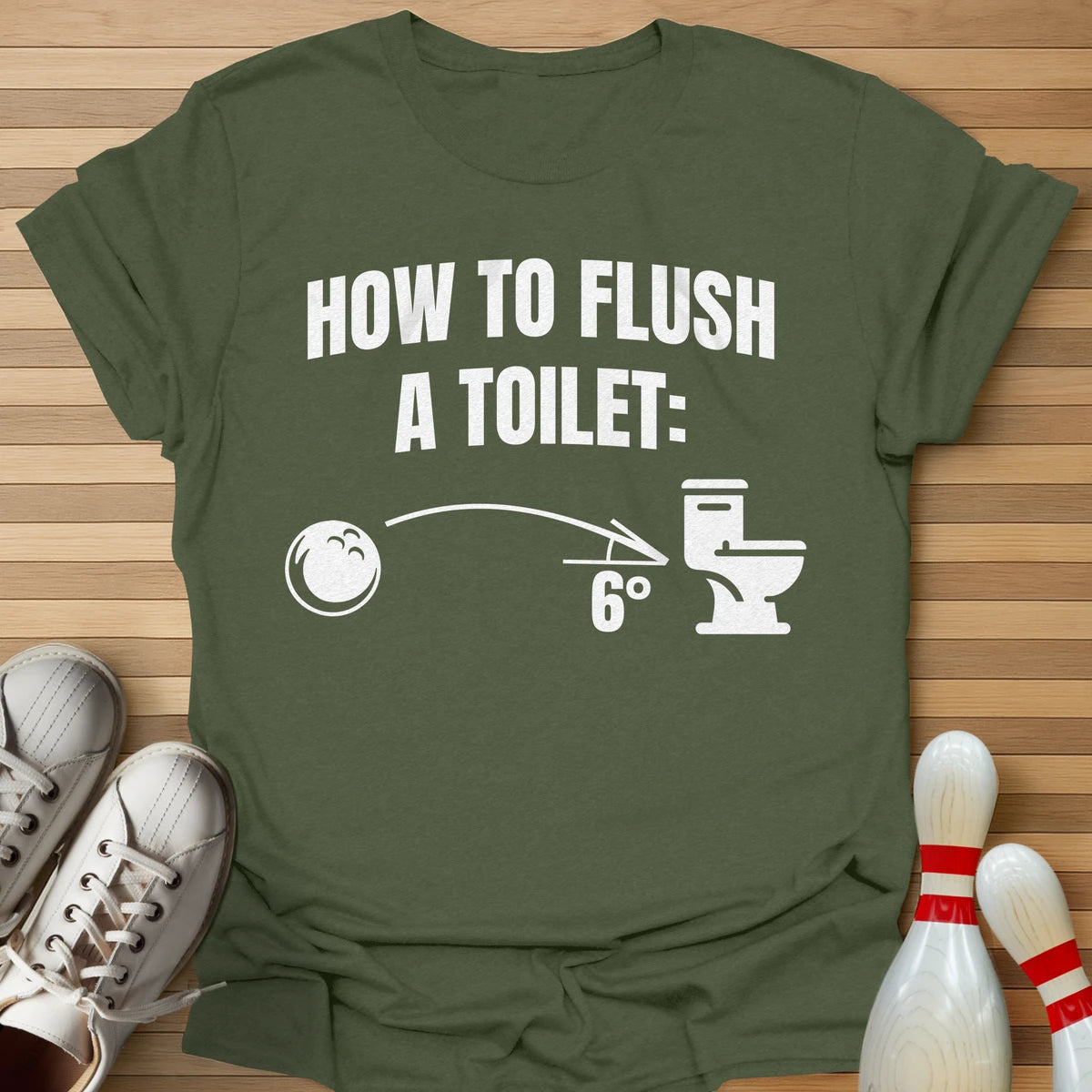How To Flush T-Shirt