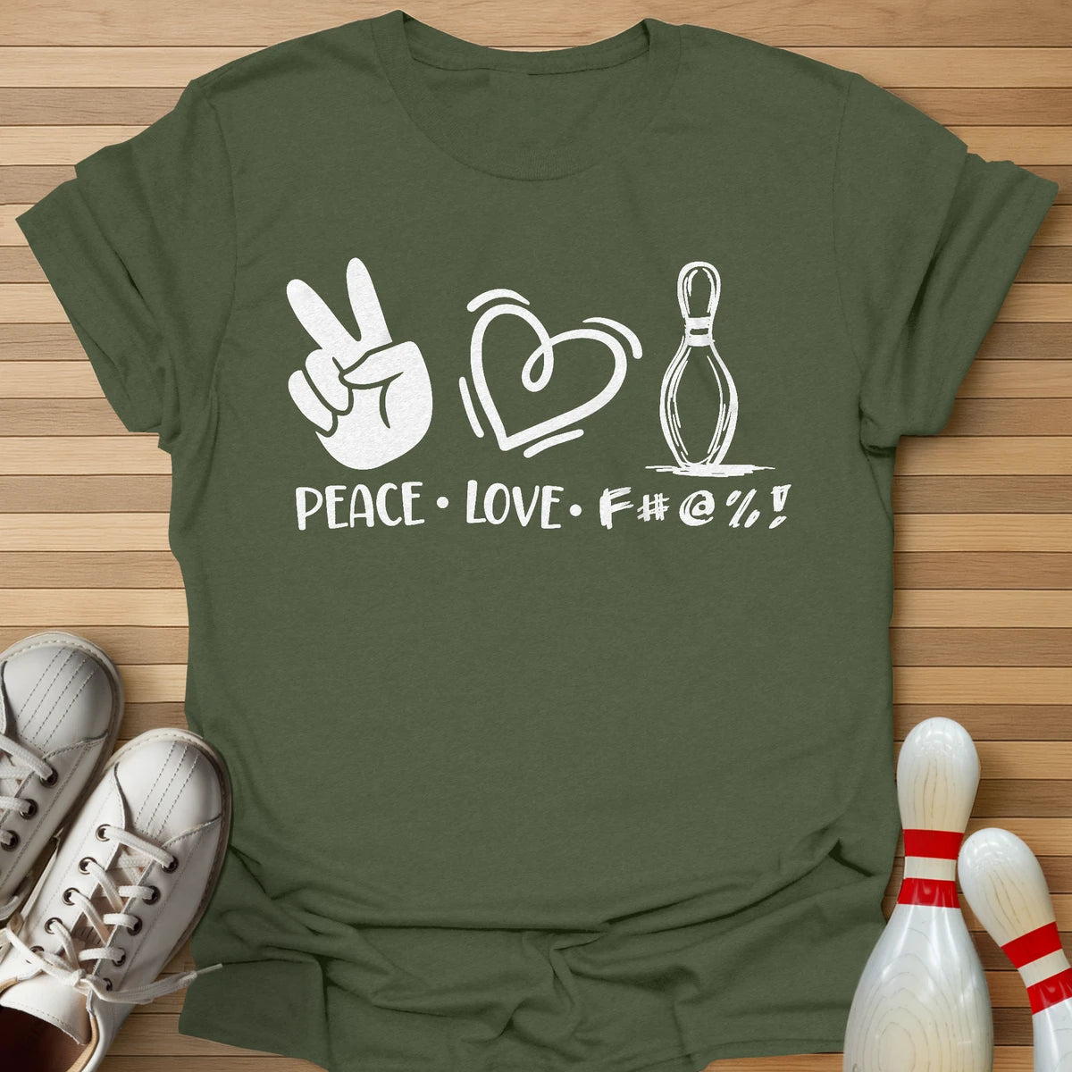 Peace Love F#@% T-Shirt