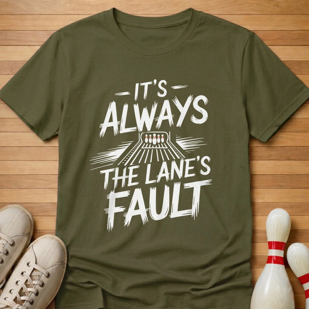 It's Always T-Shirt