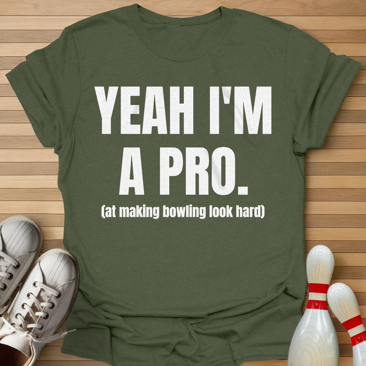 Yeah I'm A Pro T-Shirt