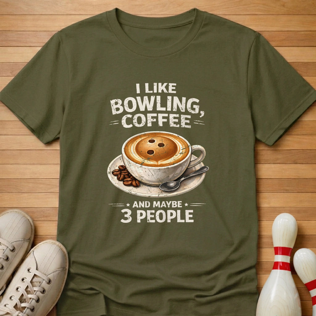 Bowling And Coffee T-Shirt