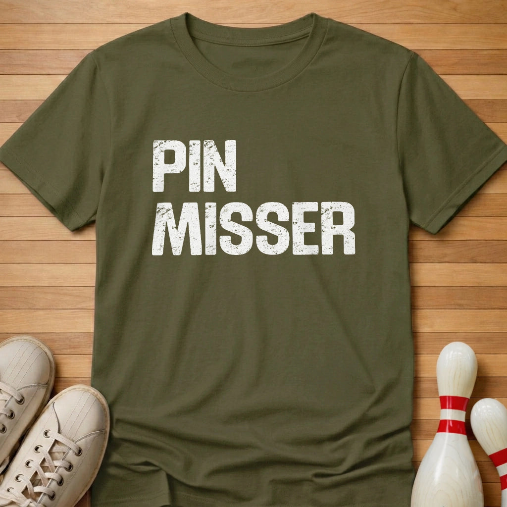 Pin Misser T-Shirt