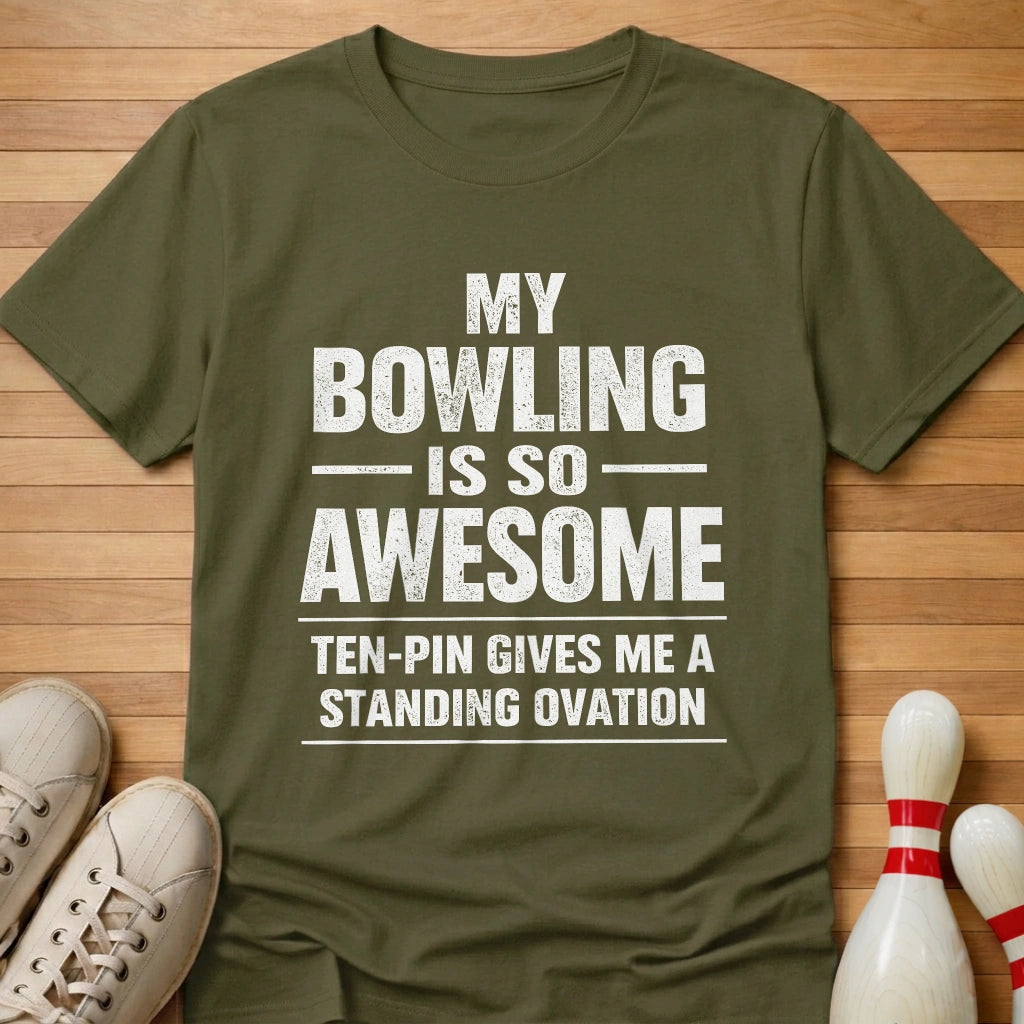 My Bowling Is Awesome T-Shirt