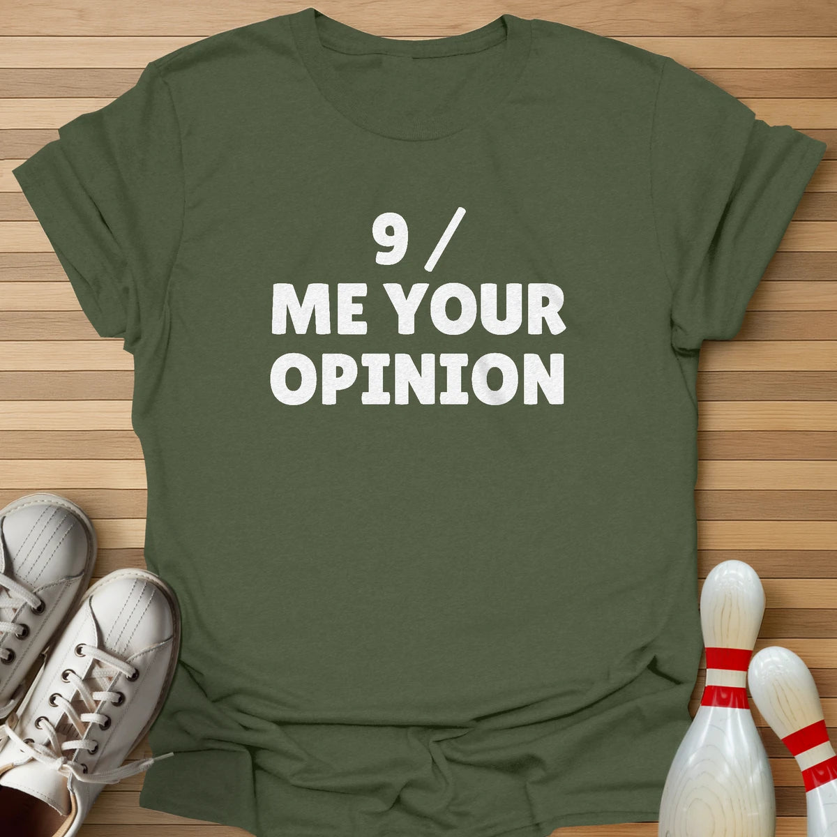 Spare Me Your Opinion T-Shirt