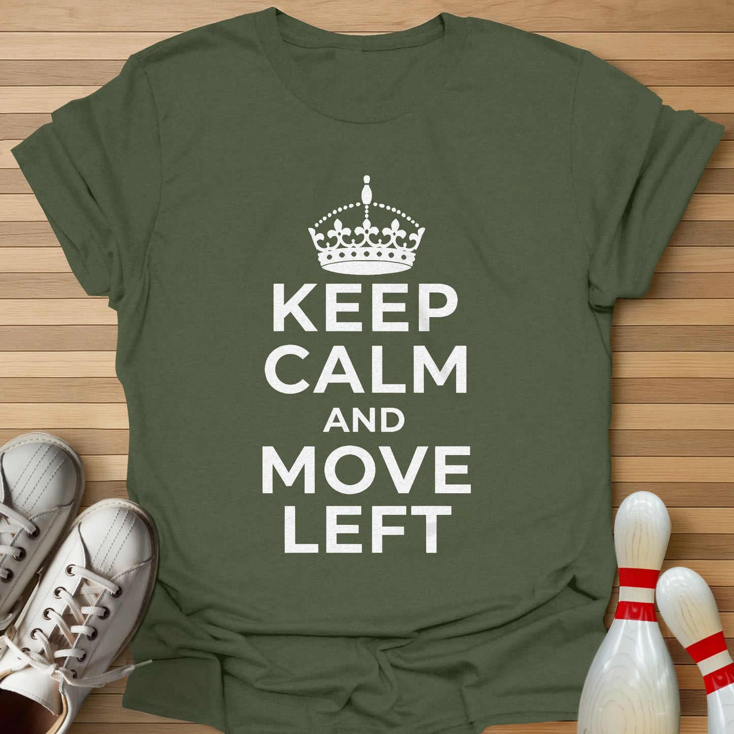 Keep Calm & Move Left T-Shirt
