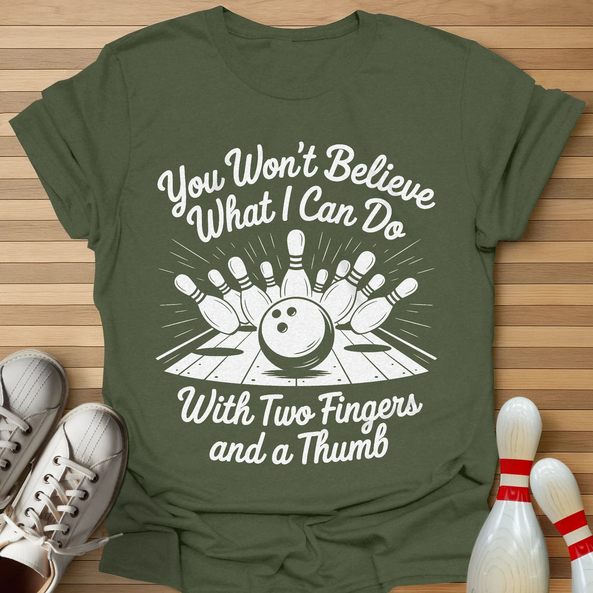 You Won't Believe T-Shirt