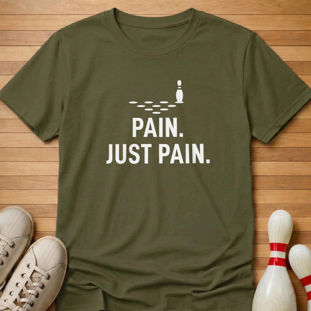 Pain T-Shirt