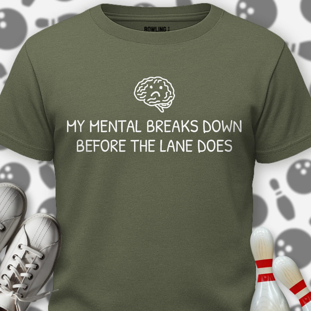 My Mental Breaks Down T-Shirt