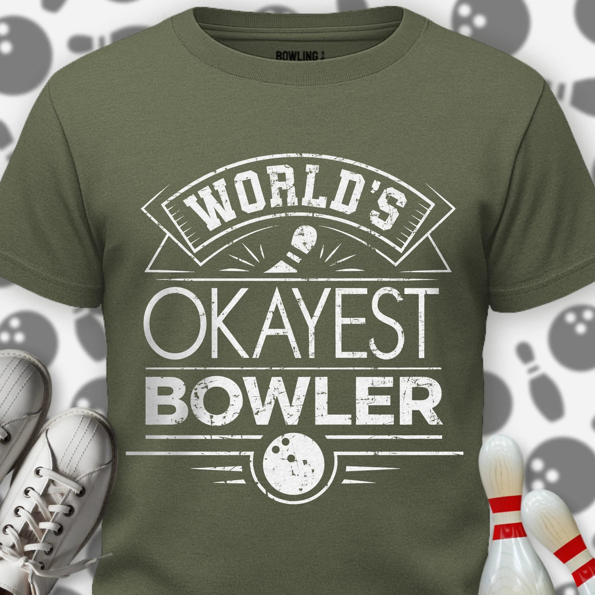 Okayest Bowler Worldwide T-Shirt