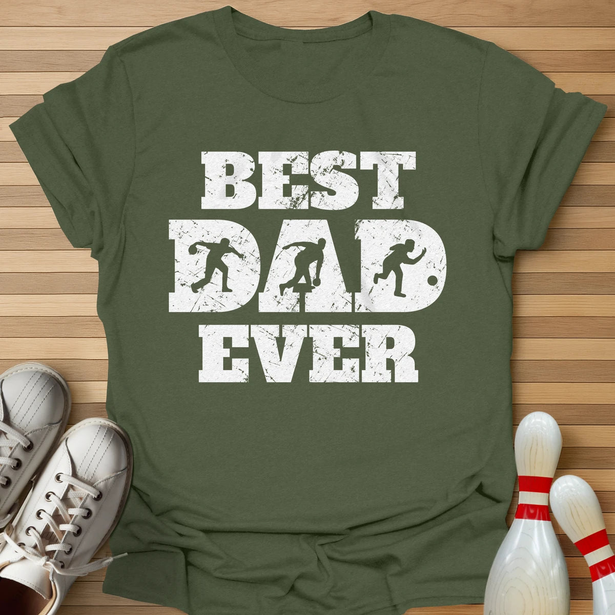 Best Dad Ever T-Shirt