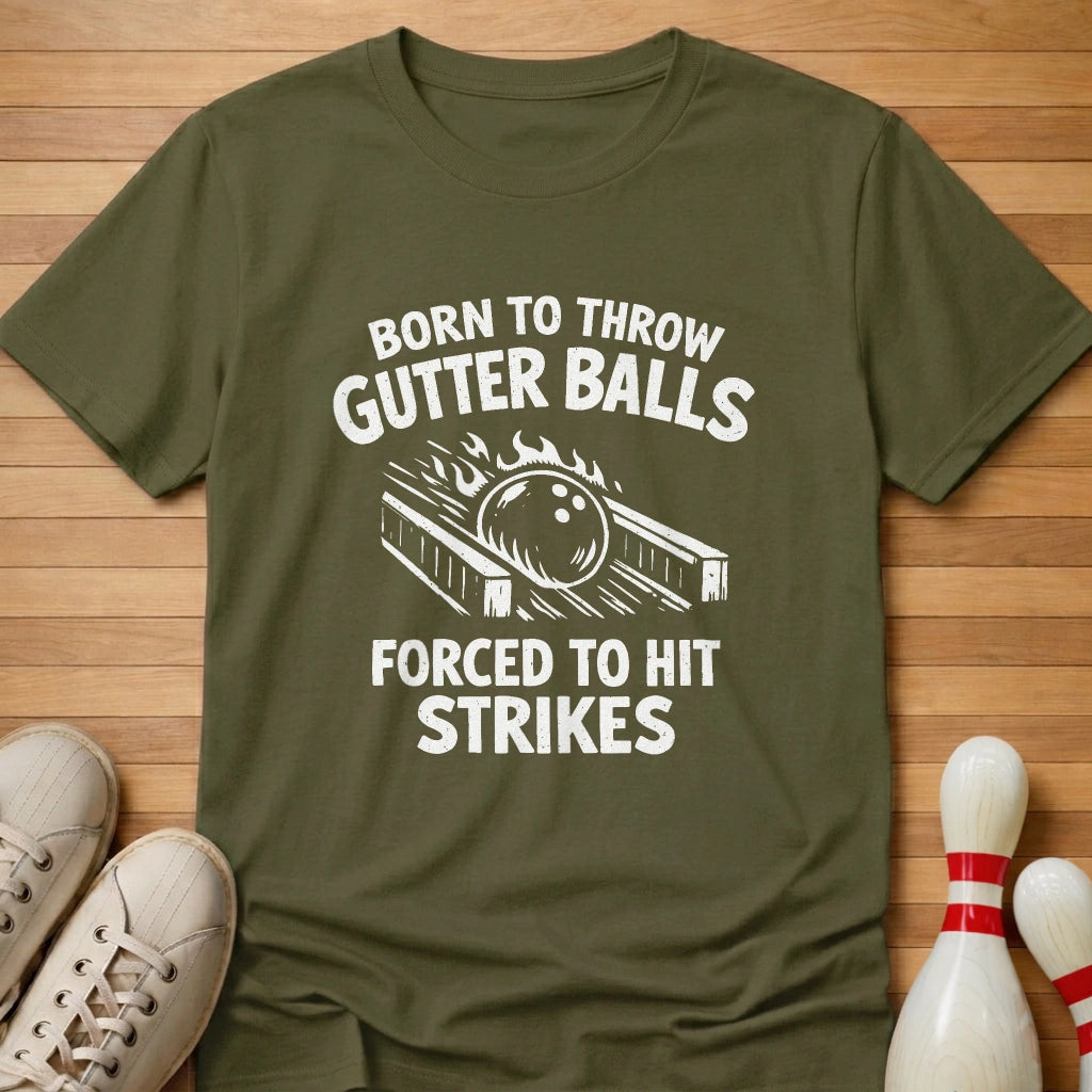 Forced To Hit Strikes T-Shirt