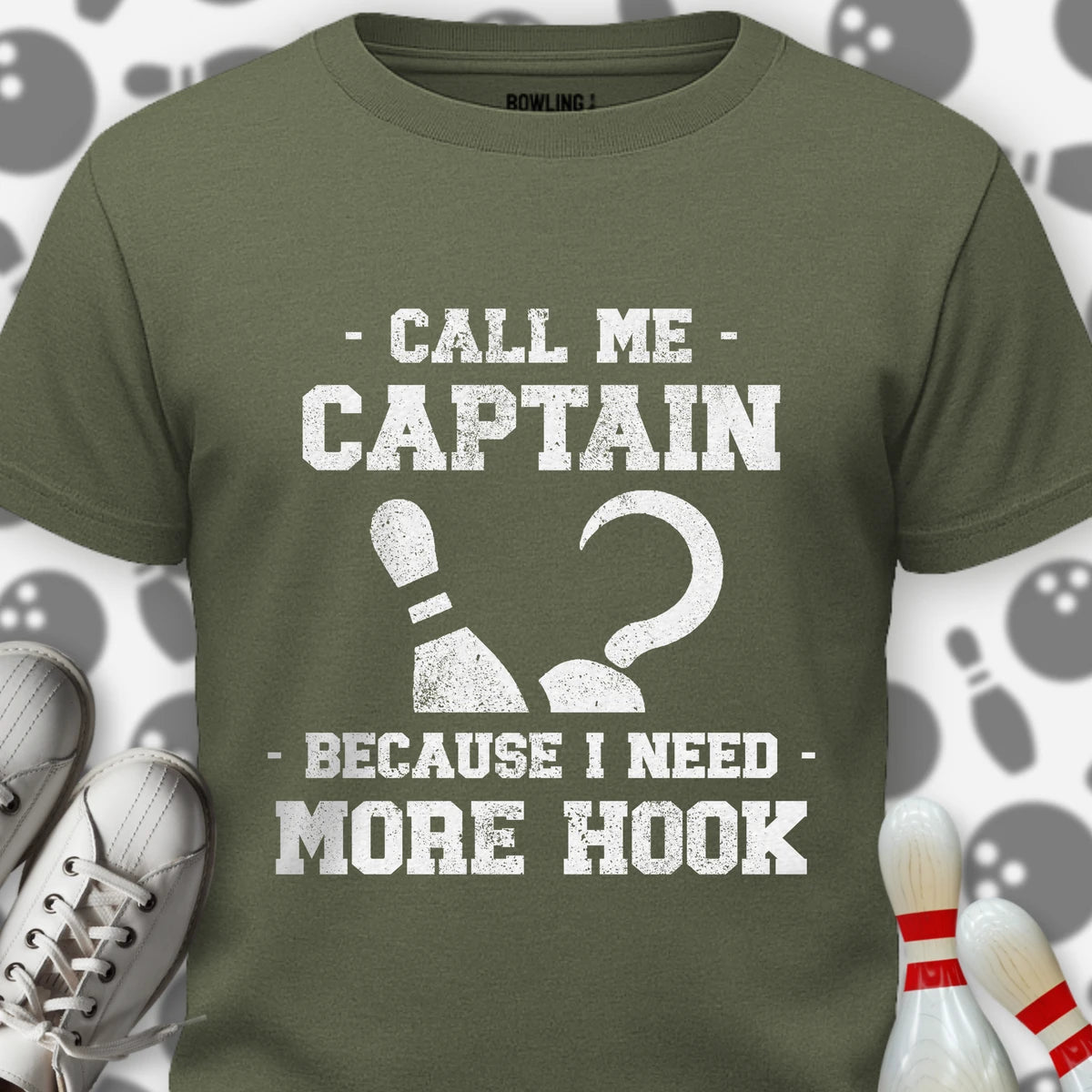 Need More Hook T-Shirt