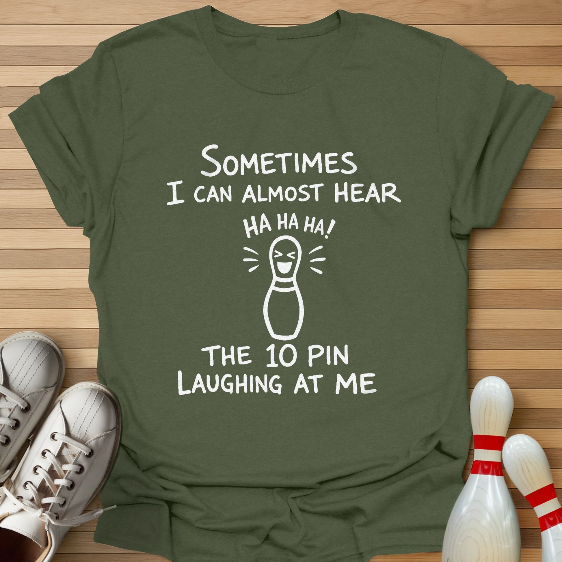 10 Pin Laughing T-Shirt