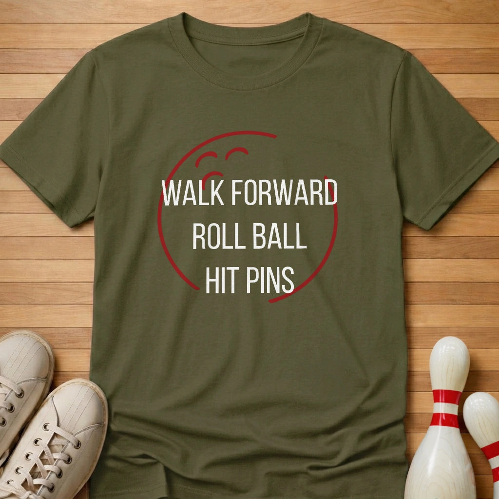 Roll Ball Hit Pins T-Shirt