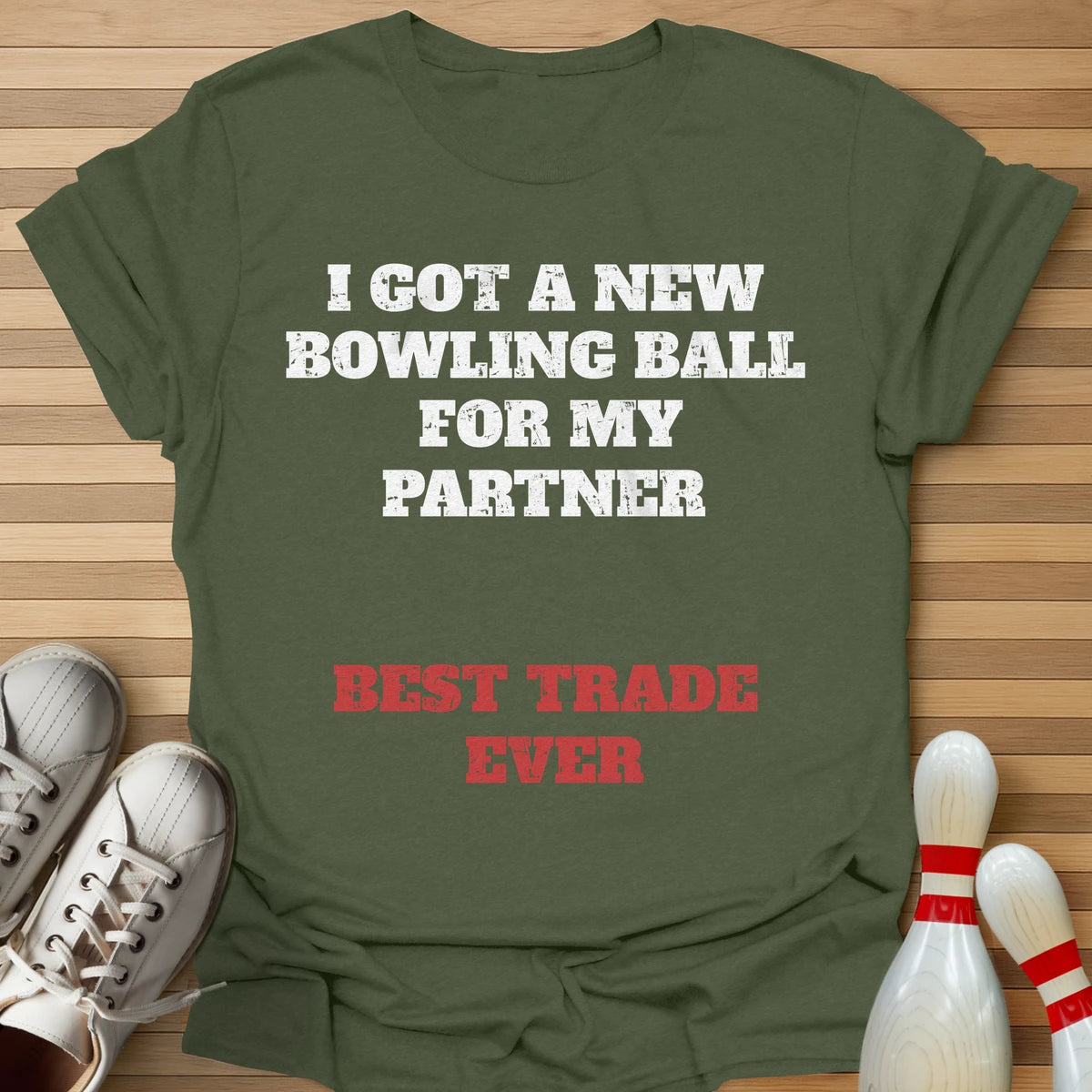 Partner Best Trade Ever T-Shirt