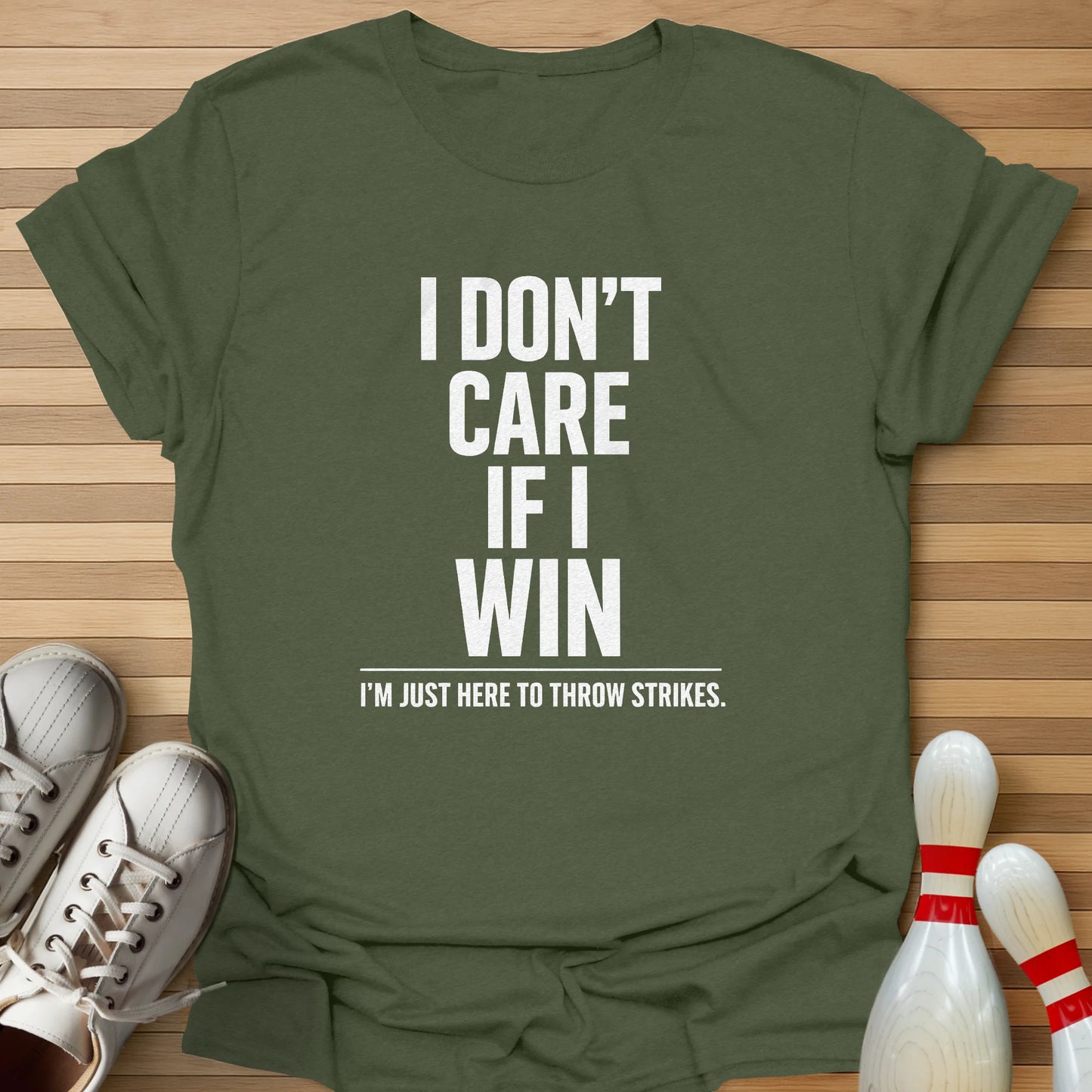 Just Here To Strike T-Shirt