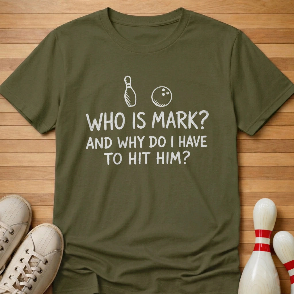 Who's Mark T-Shirt