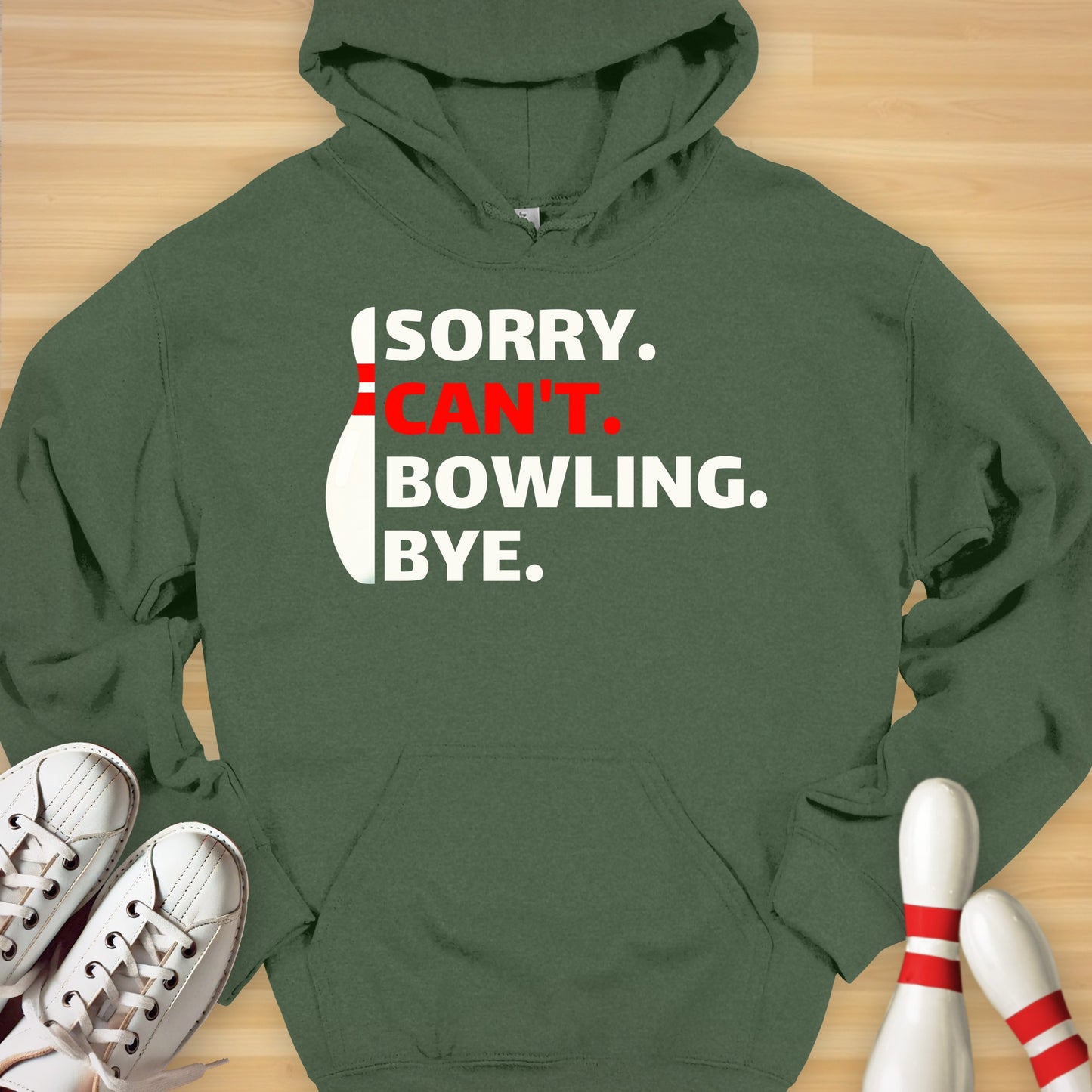 Sorry Can't Bowling Hoodie