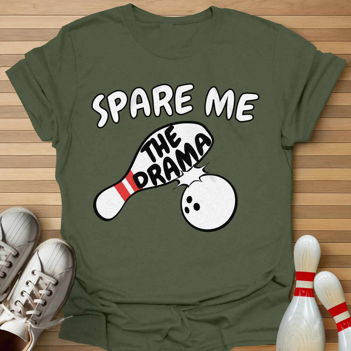 Spare The Drama T-Shirt