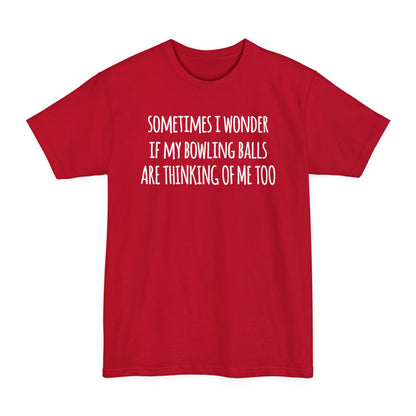 Thinking Of Me Tall T-Shirt
