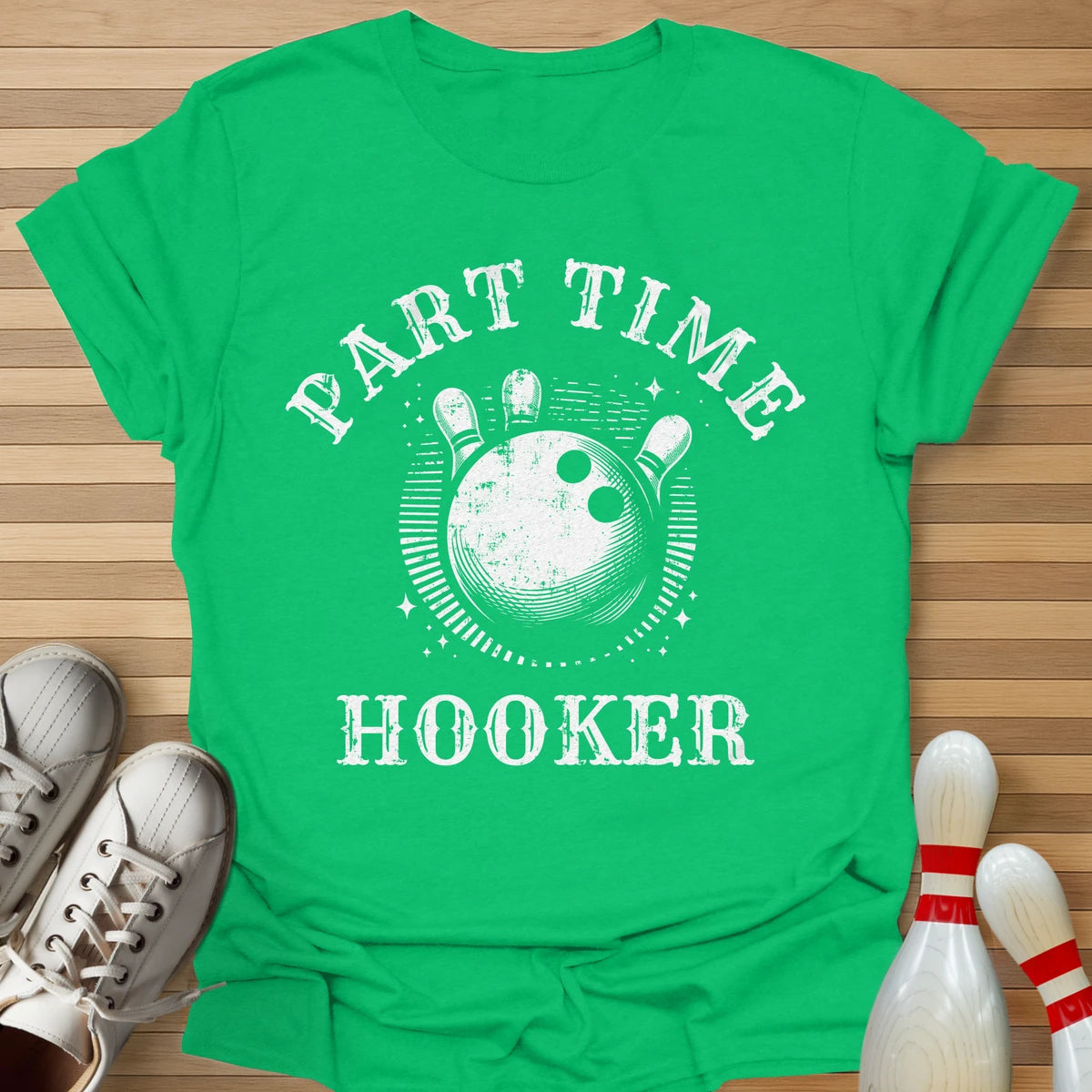 Part Time T-Shirt