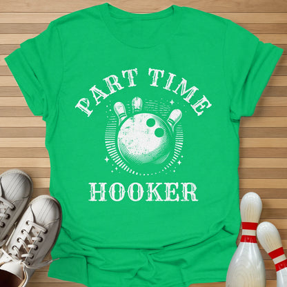 Part Time T-Shirt