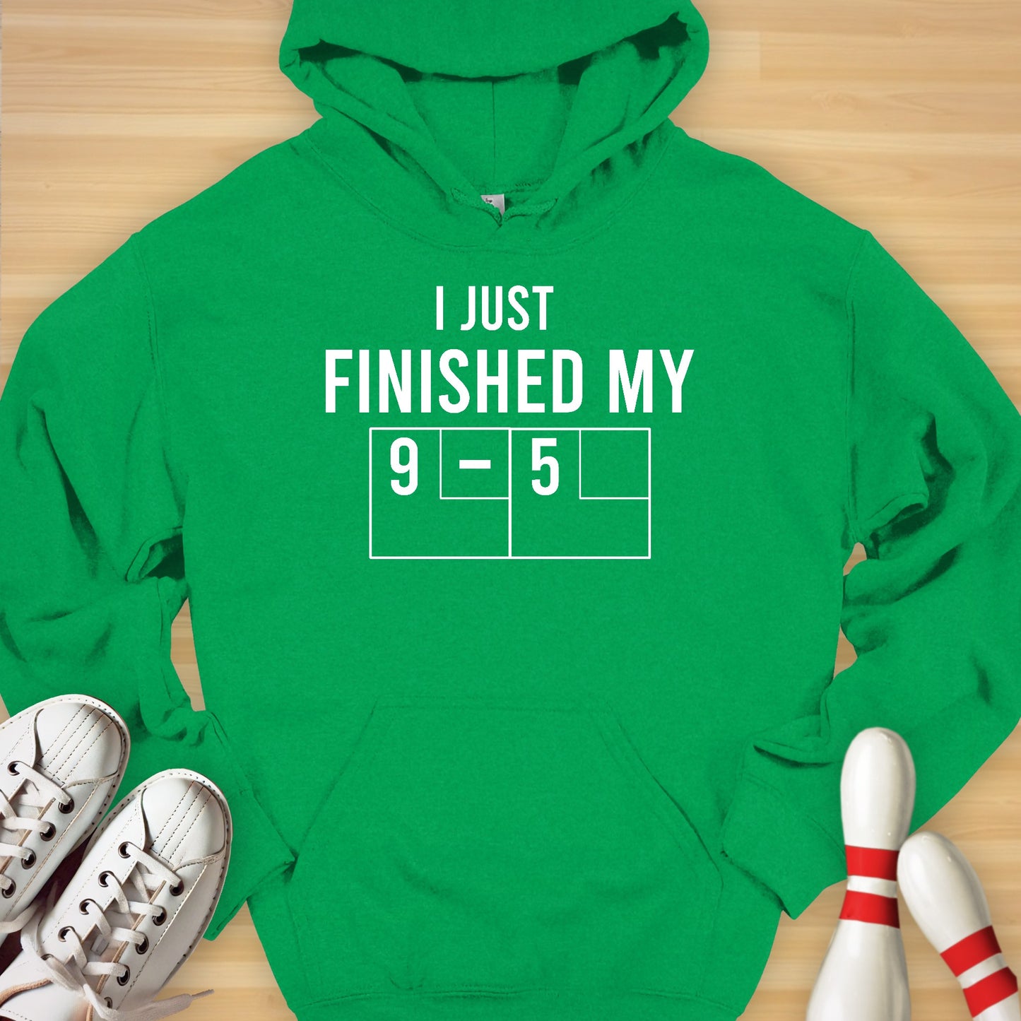 Just Finished My 9 To 5 Hoodie