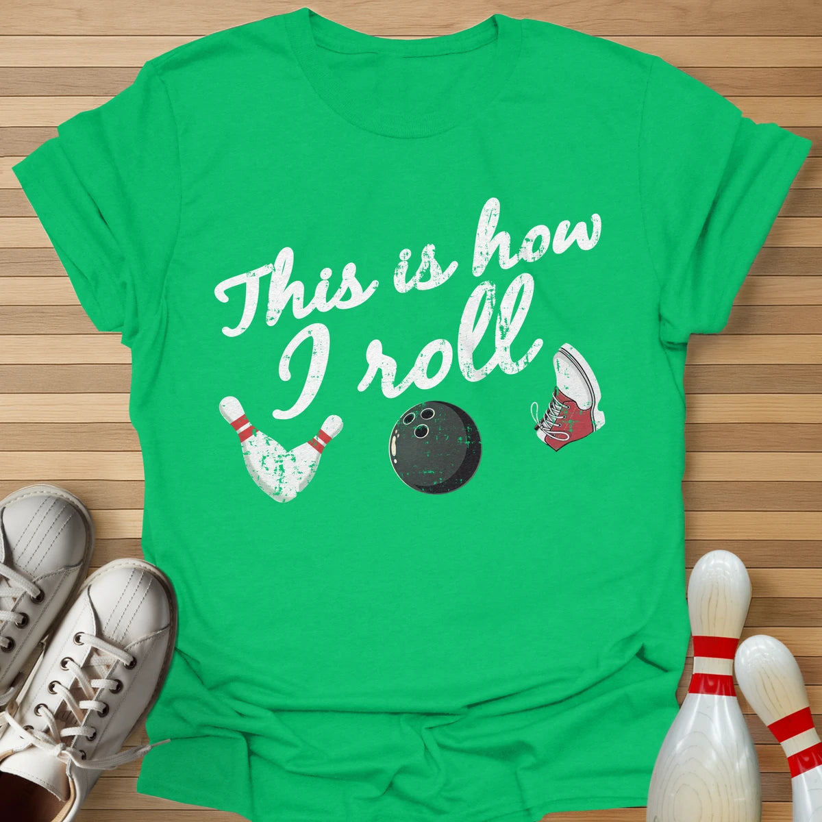 This Is How I Roll T-Shirt