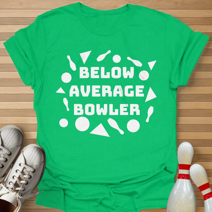 Below Average T-Shirt