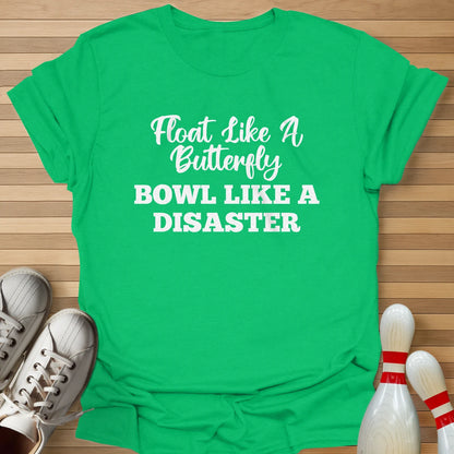 Bowl Like A Disaster T-Shirt
