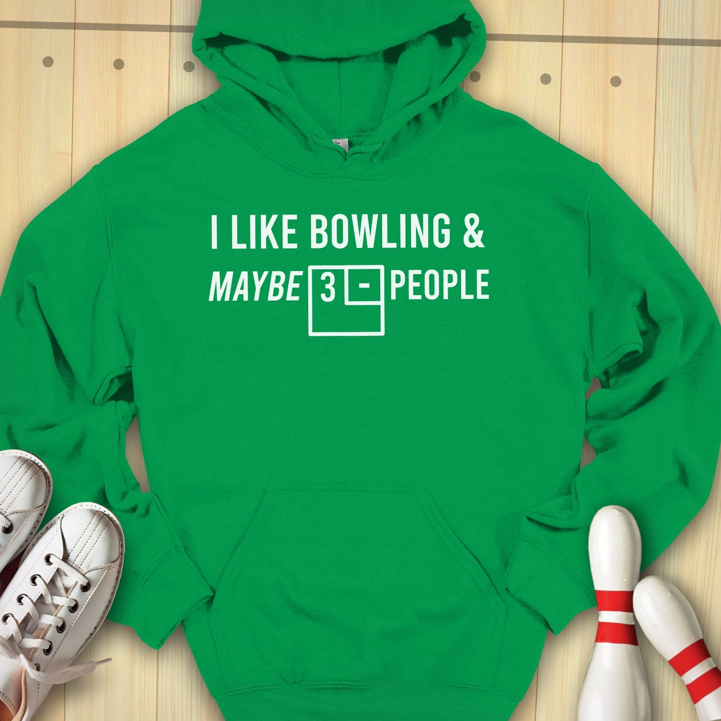 Bowling & Maybe 3 People Hooded Sweatshirt