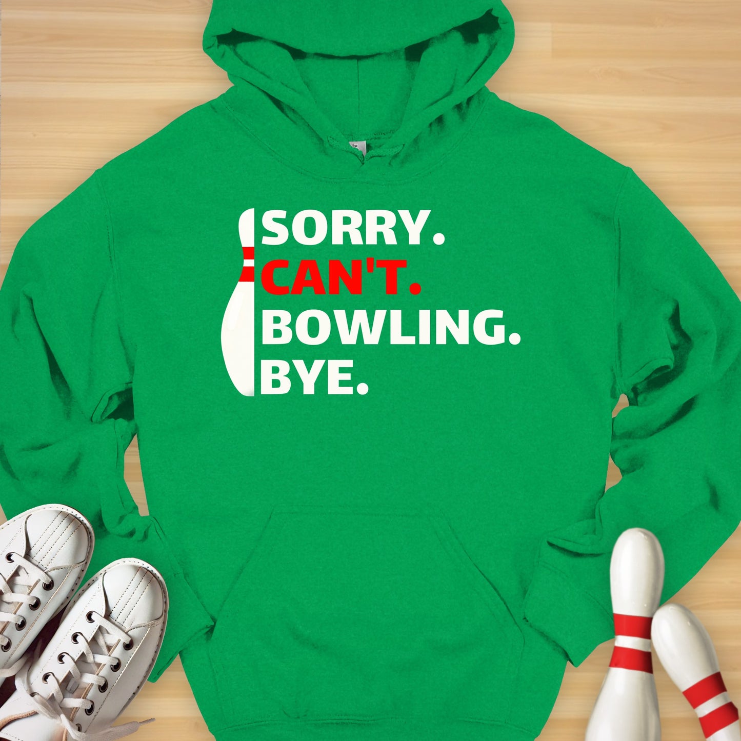 Sorry Can't Bowling Hoodie