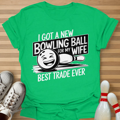 Bowling Ball For Wife T-Shirt