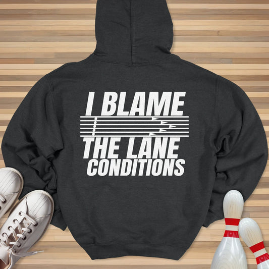 Blame Lane Conditions Hoodie
