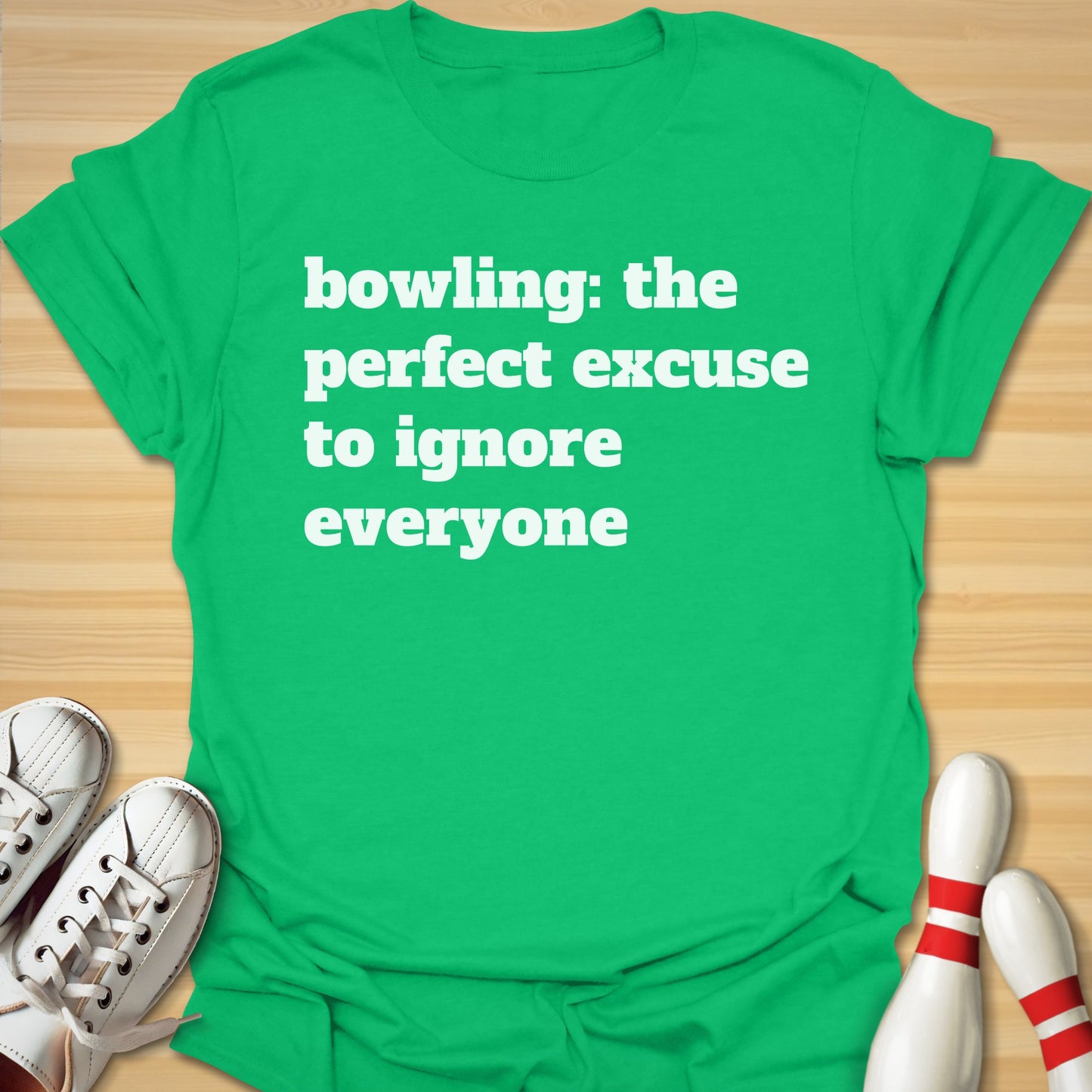 Perfect Excuse T-Shirt