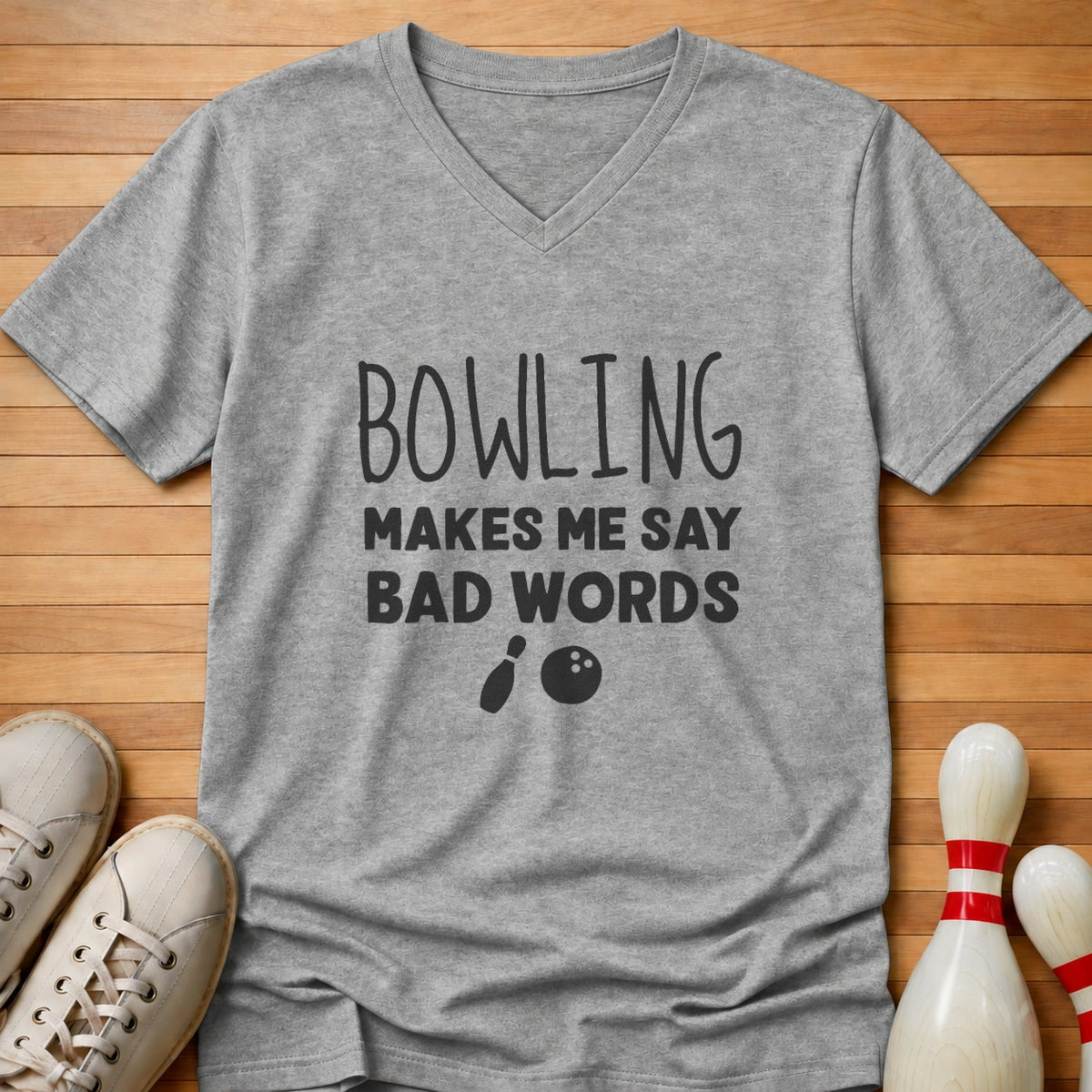 Bowling Makes Me Women's V-Neck