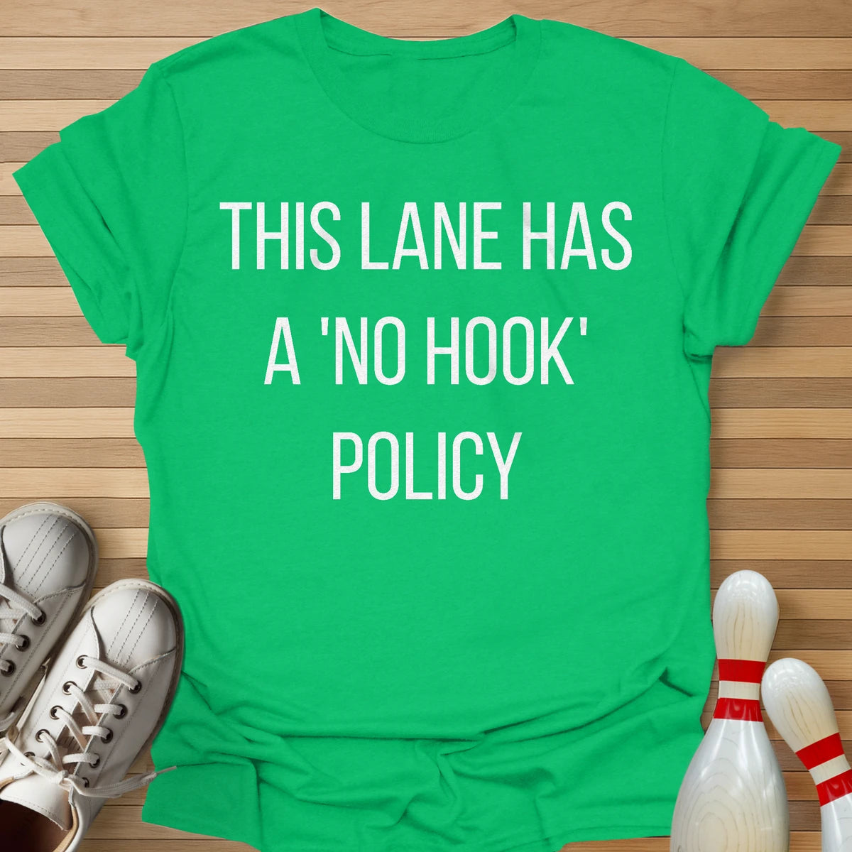 'No Hook' Policy T-Shirt
