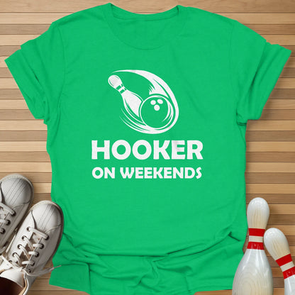 On Weekends T-Shirt