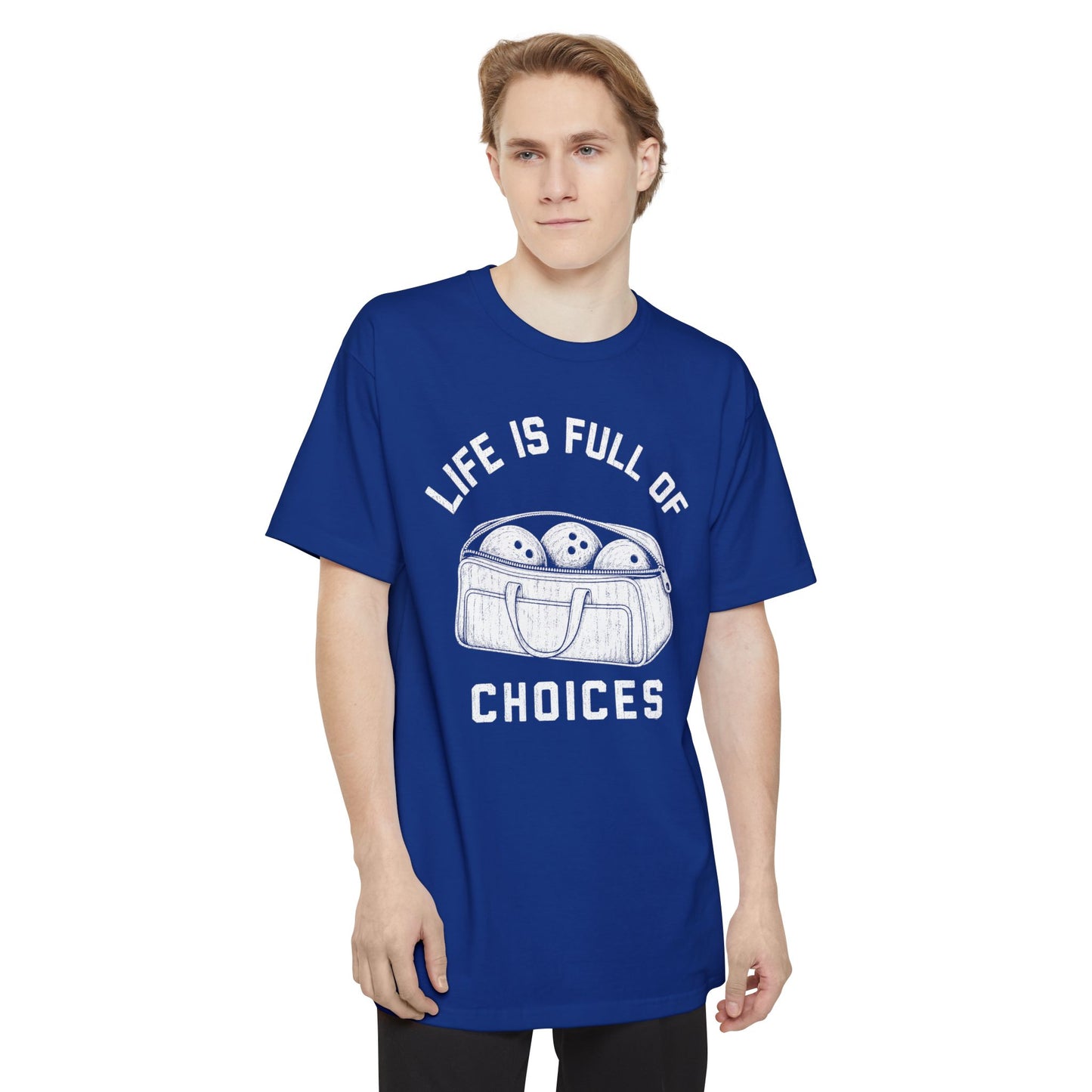 Full Of Choices Tall T-Shirt