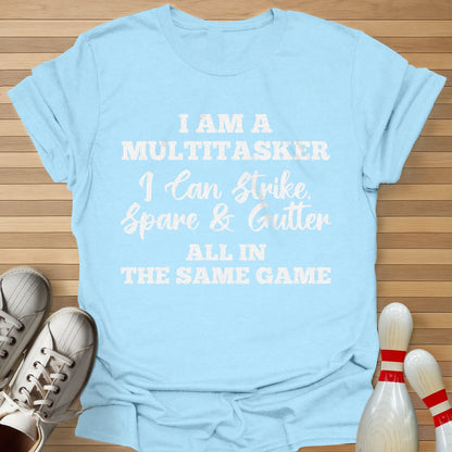 Multitasker T-Shirt