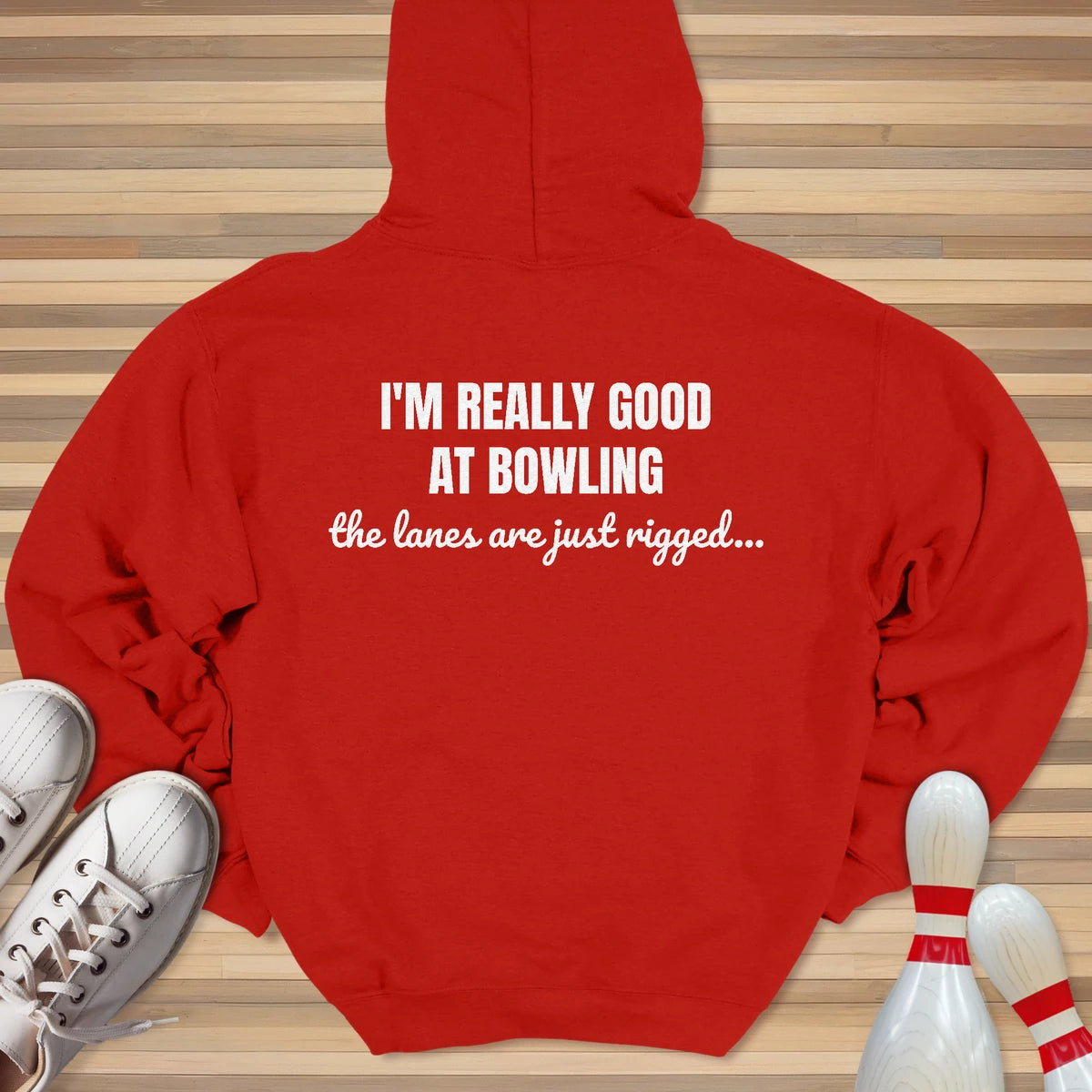 Bowling Would Be Easy Hoodie