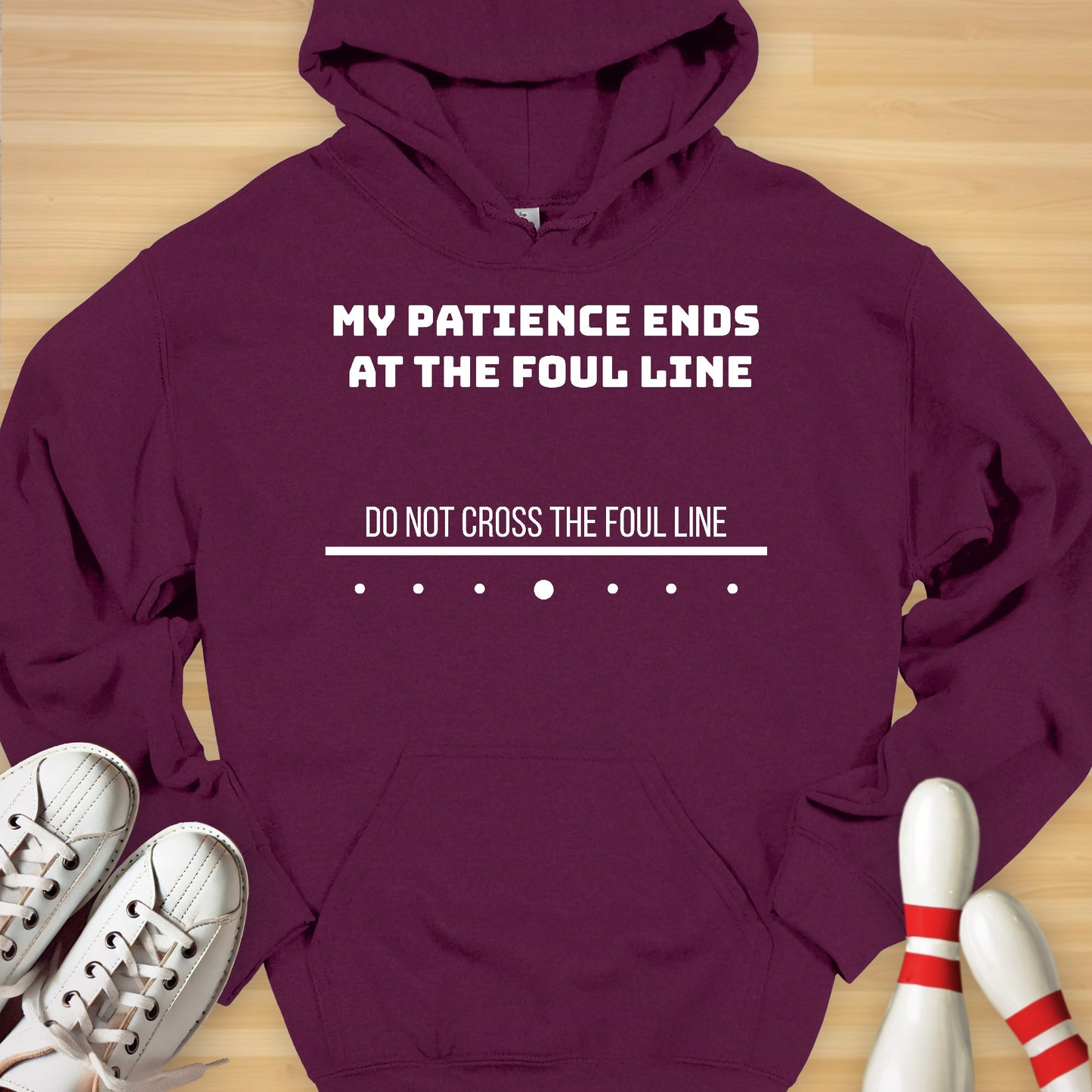 DO NOT CROSS THE FOUL LINE Hoodie