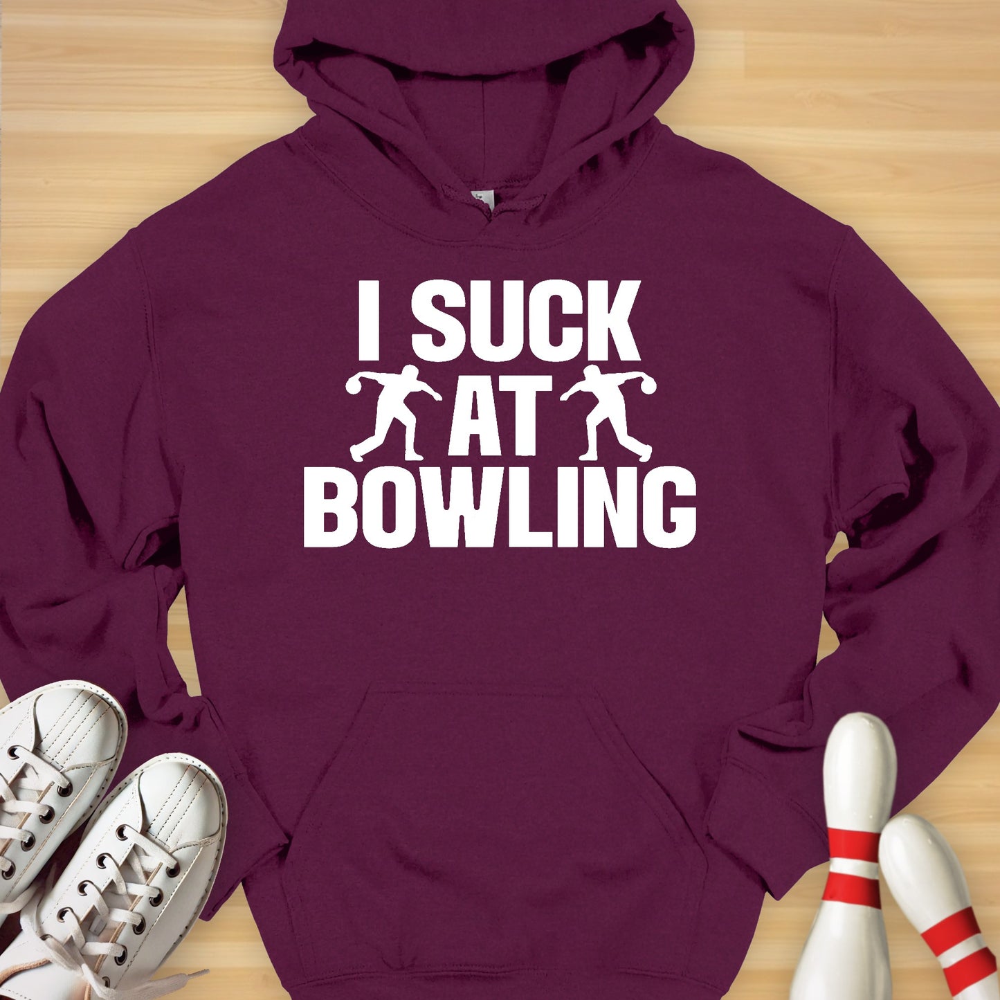 I Suck At Bowling Hoodie
