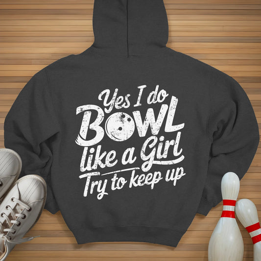 Bowl Like A Girl Hoodie