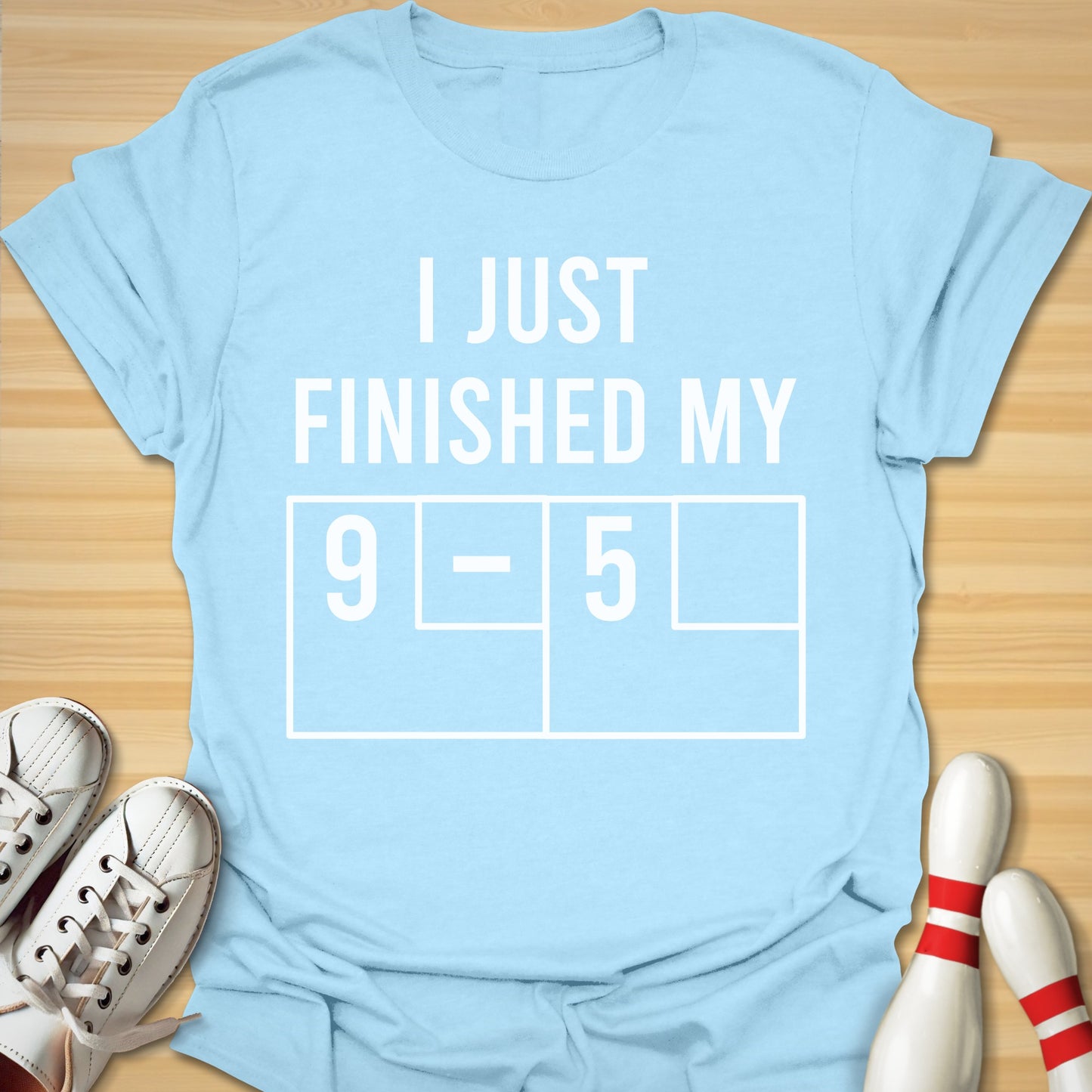 Bowling After 9-5 T-Shirt