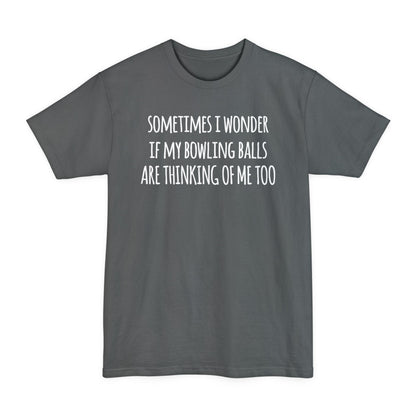 Thinking Of Me Tall T-Shirt