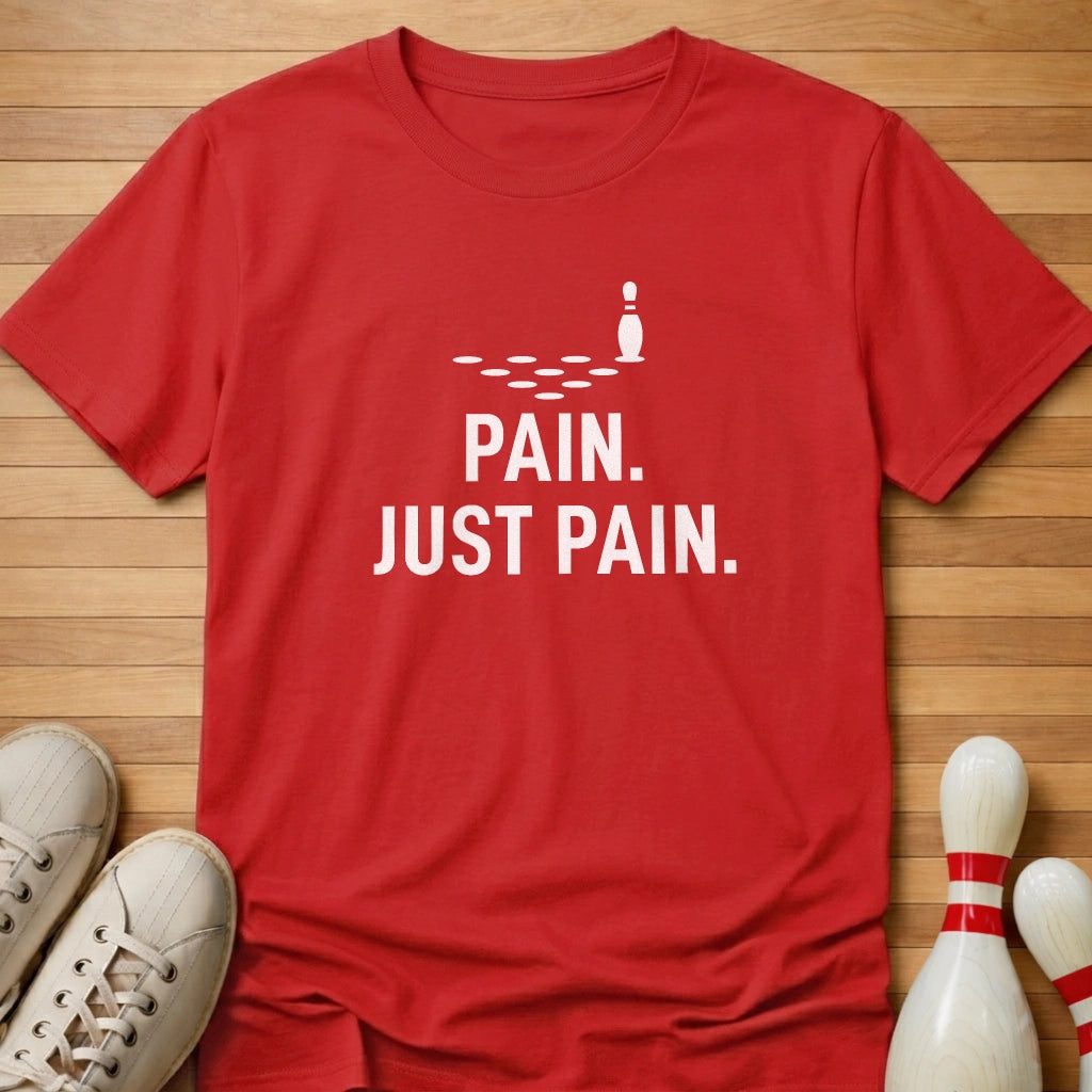 Pain T-Shirt