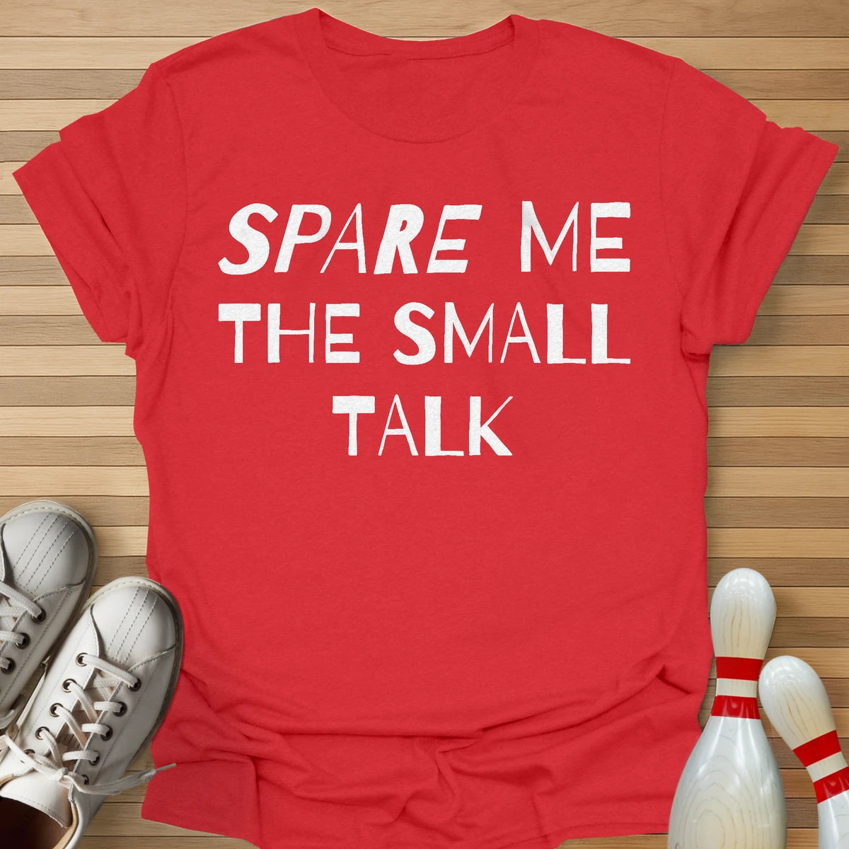 Spare Me T-Shirt